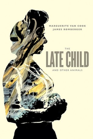 The Late Child and Other Animals / L’Enfant inattendue