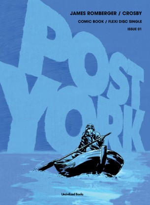 Post York by James Romberger and Crosby Updates: Nominated for an Eisner Award